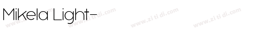 Mikela Light字体转换